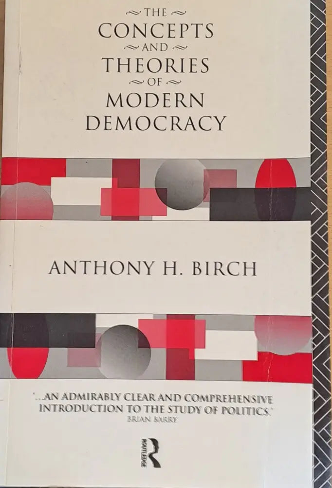 The Concepts and Theories of Modern Democracy - Книги