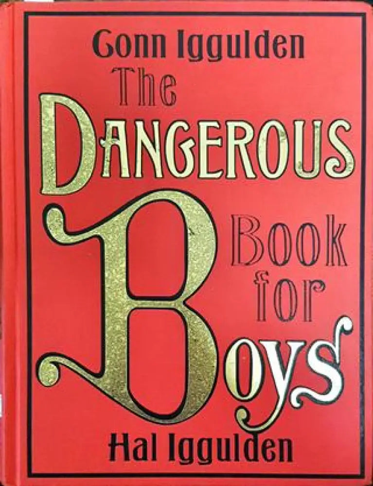 The Dangerous Book for Boys - Книга