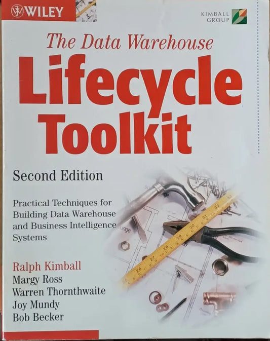 The Data Warehouse - Lifecycle Toolkit - Книги