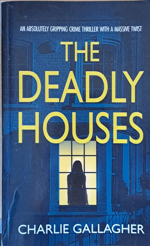 The Deadly Houses - Книги