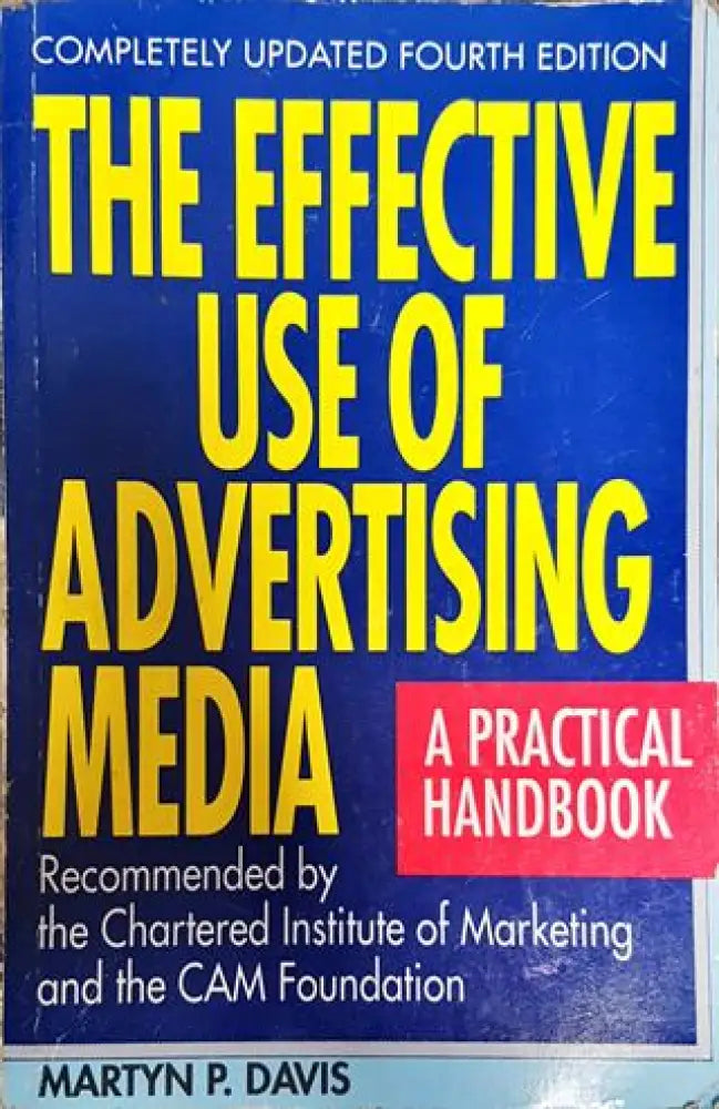 The effective use of advertising media - Книга
