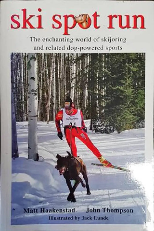 The enchanting world of skijoring and related dog-powered sports - Книги