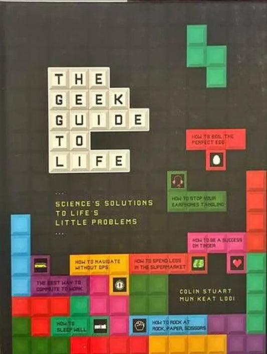 The Geek Guide to Life - Книги