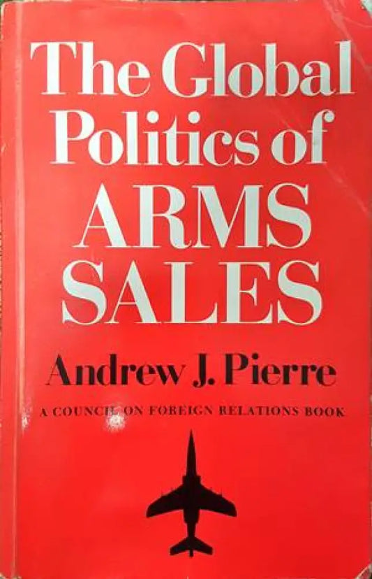 The Global Politics of Arms Sales - Книги