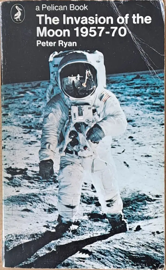 The Invasion of the Moon 1957-70 - Книги
