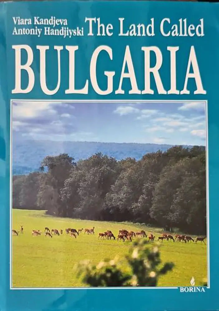 The land called Bulgaria - Книги