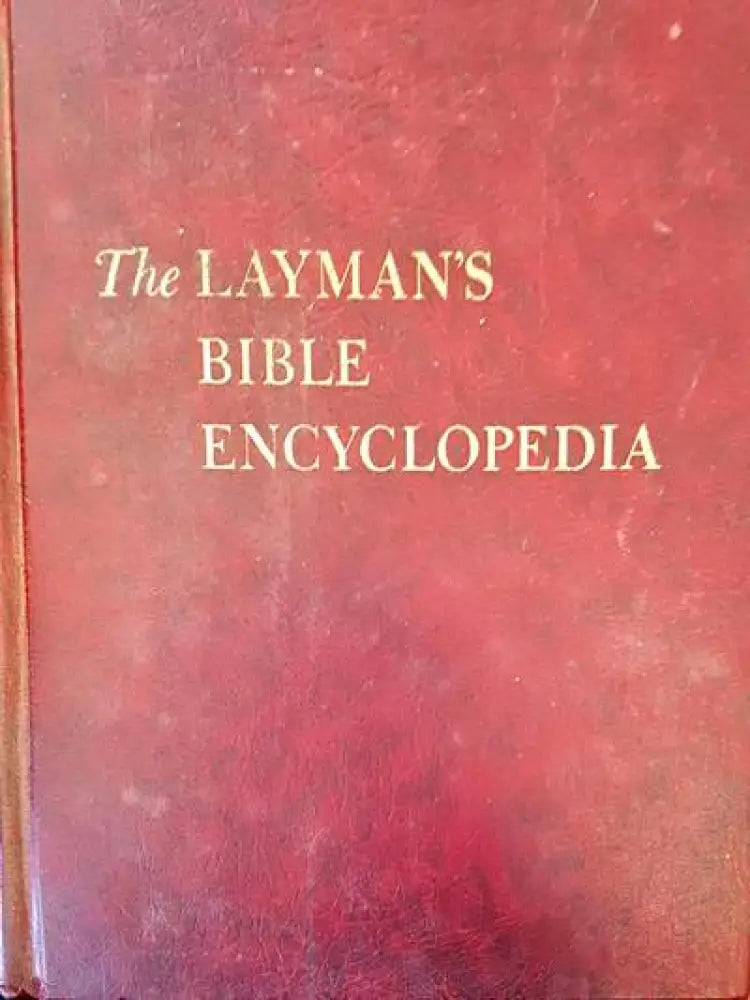 The layman’s bible encyclopedia - Книги