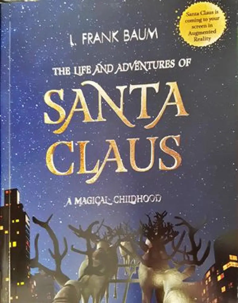 The Life and Adventures of Santa Claus. A Magical Childhood - Книги