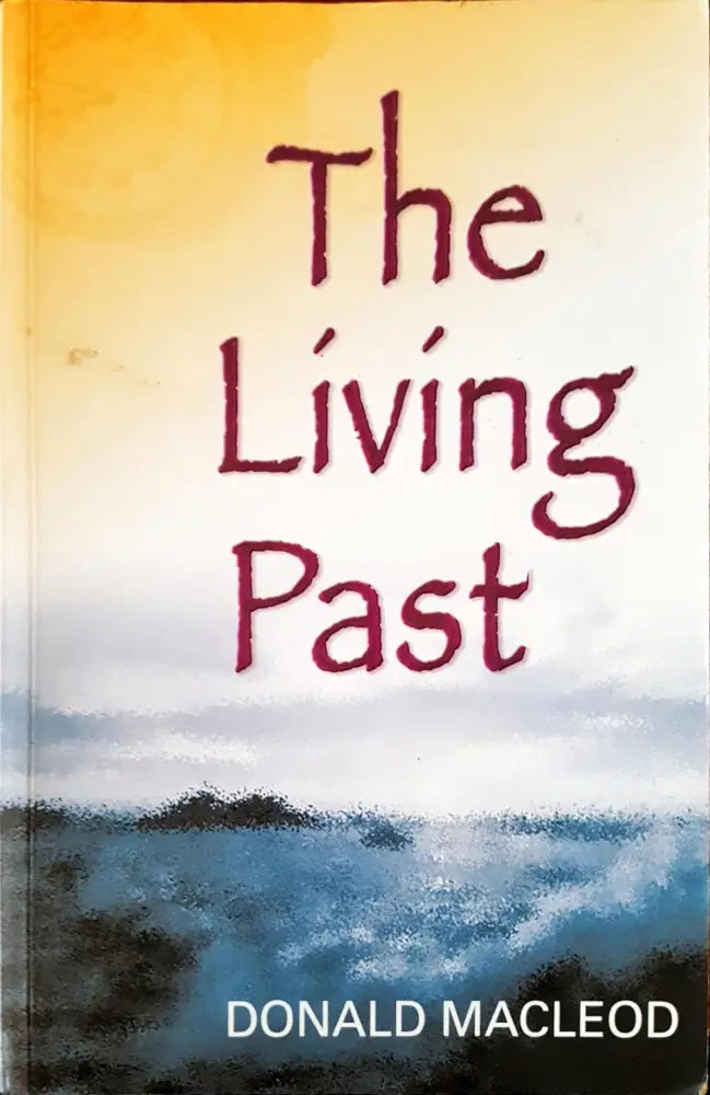 The living past - Книги