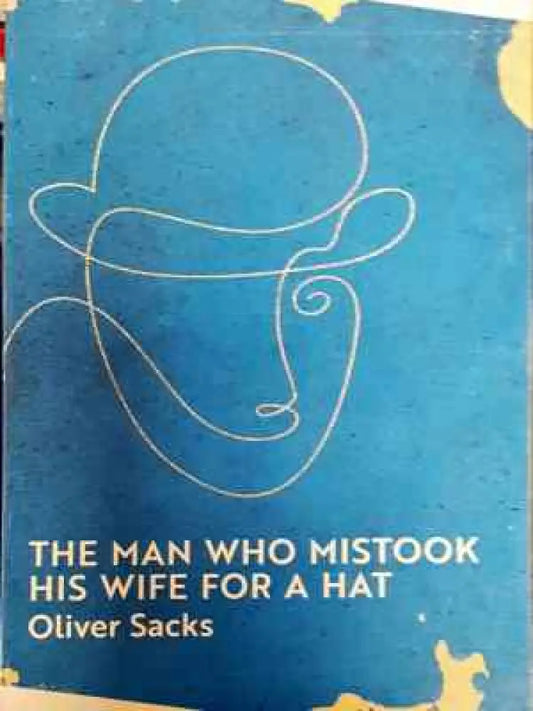 The Man who mistook his Wife for a Hat - Книга
