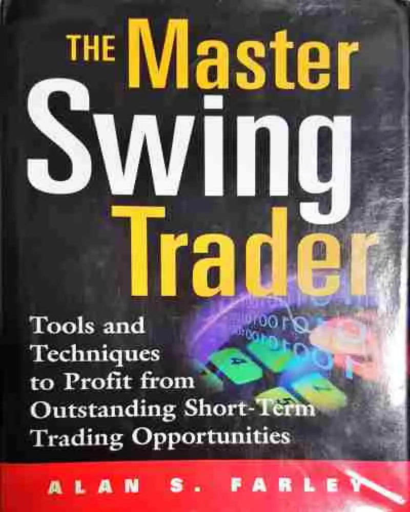 The Master Swing Trader - Книга
