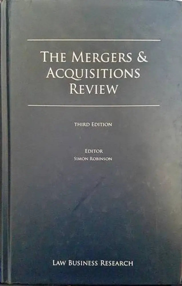 The Mergers & Acquisitions Review. Third edition - Книги