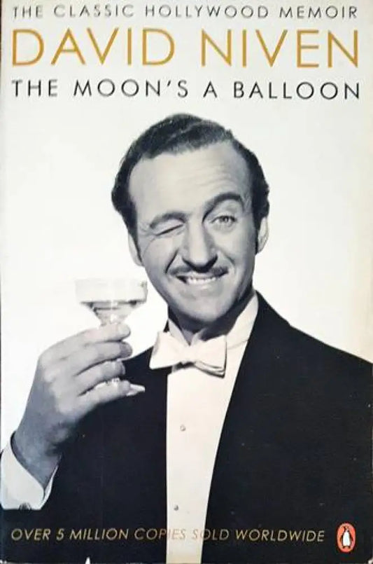 The Moon’s a Balloon: The Guardian’s Number One Hollywood Autobiography - Книги