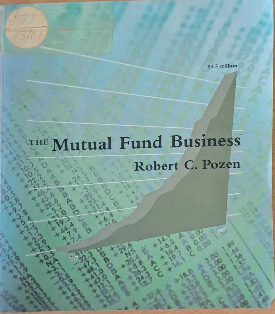 The Mutual Fund Business - Книги