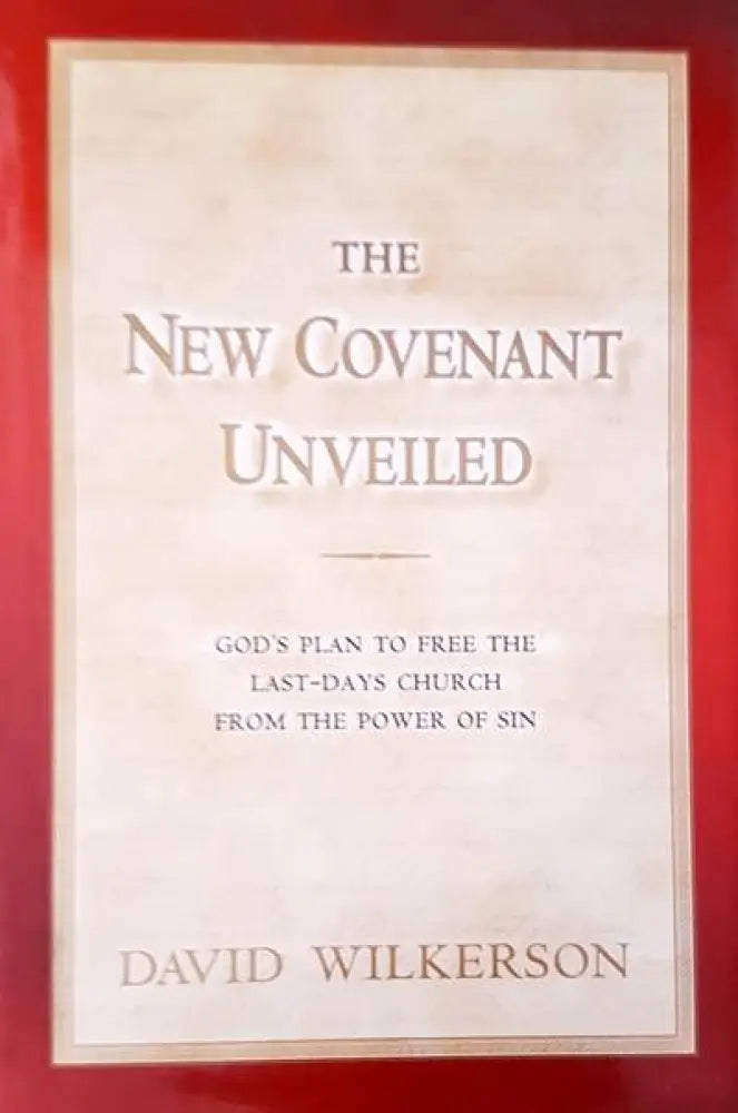 The new covenant unveiled - Книги