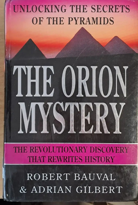 The Orion Mystery. Unlocking the Secrets of the Pyramids - Книги