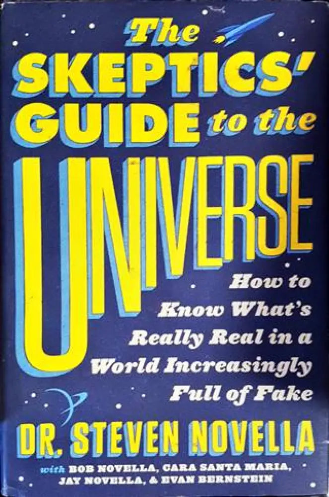 The sceptics’ guide to the universe - Книги