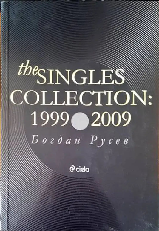 The singles collection 1999-2009 - Книги