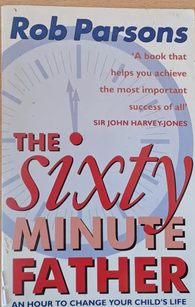 The sixty minute father - Книги