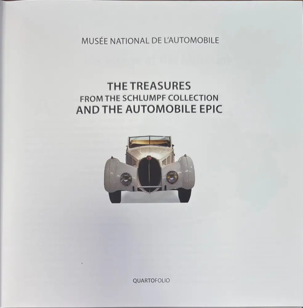 The Treasures from the schlumpf collection and the automobile epic (903) - Книга