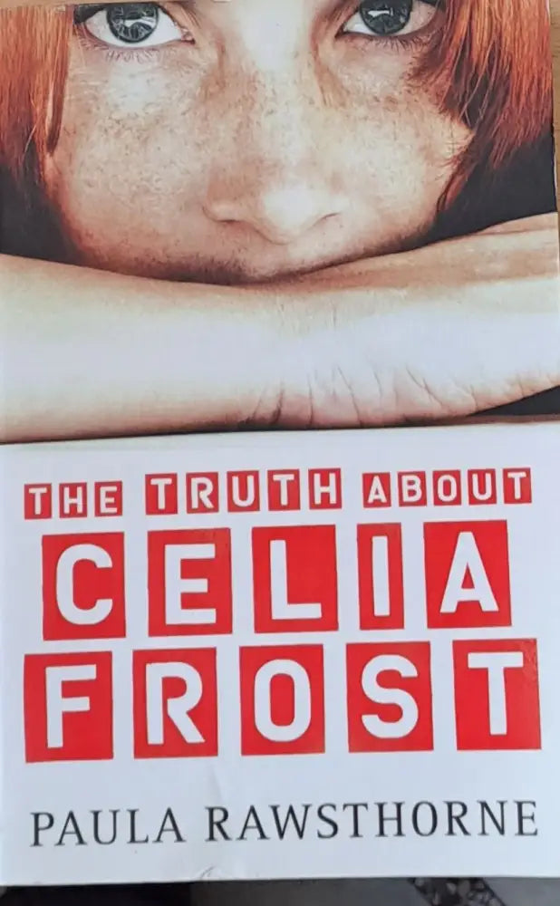 The truth about Celia Frost - Книги