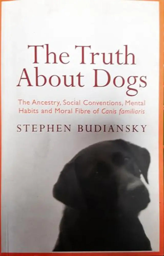 The Truth About Dogs - Книги