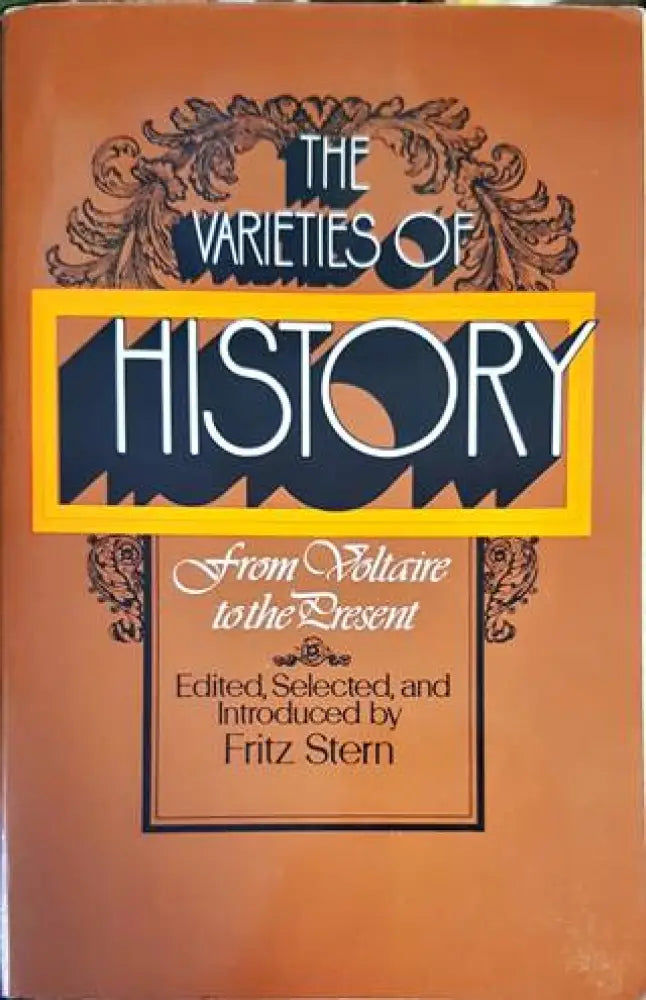 The Varieties of History - Книги