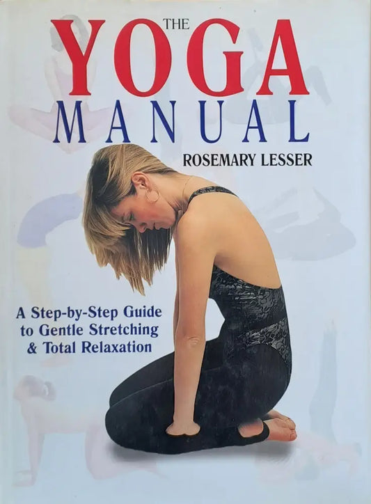 The Yoga Manual - Книги