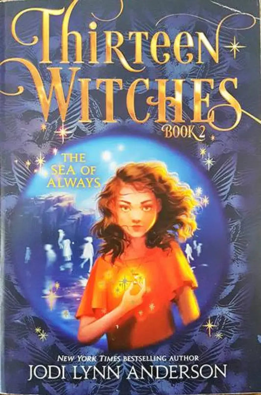 Thirteen witches. Book 2. The sea of always - Книги