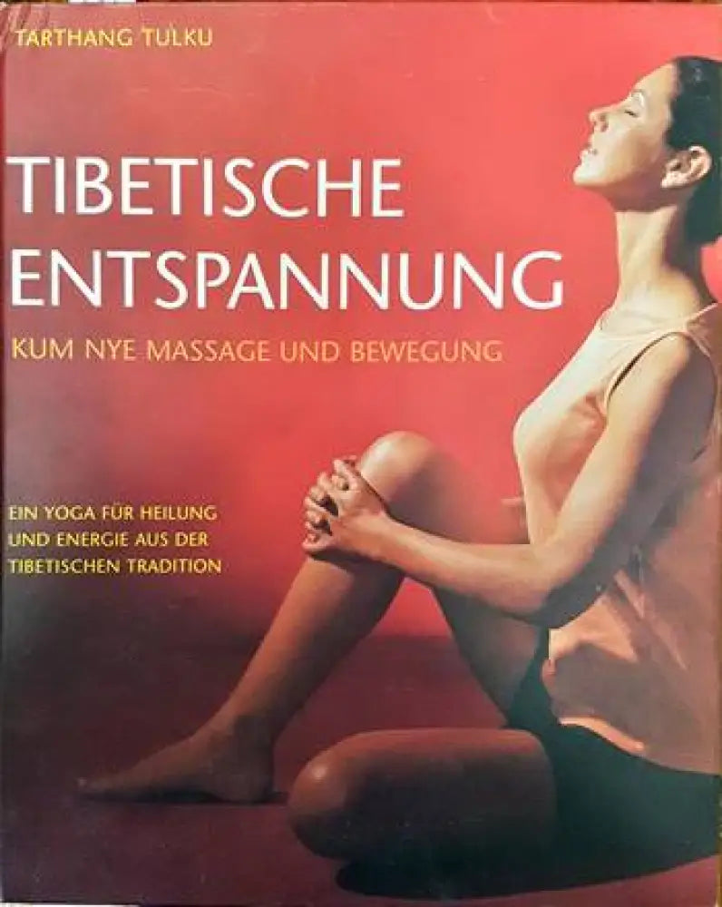 Tibetische Entschpannung - Книги