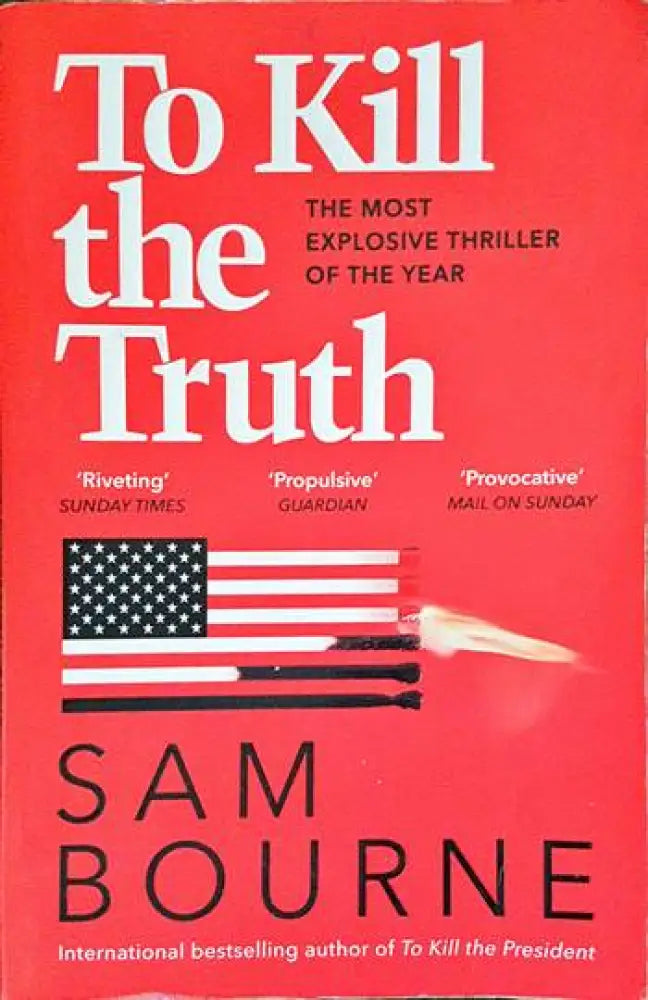 To Kill the Truth - Книги