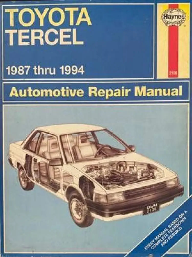 Toyota Tercel 1987 thru 1994 Owners Workshop Manual - Книги