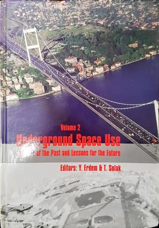Underground Space Use. Volume 2 - Книга