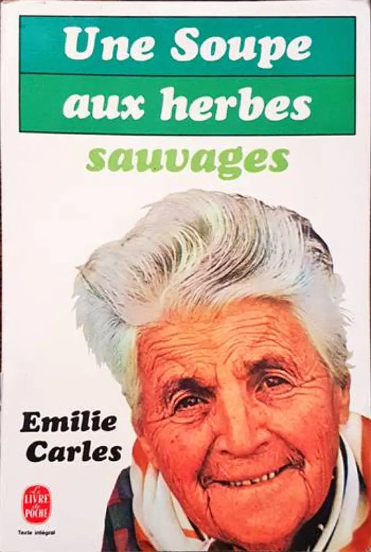 Une Soupe Aux Herbes Sauvages - Книги