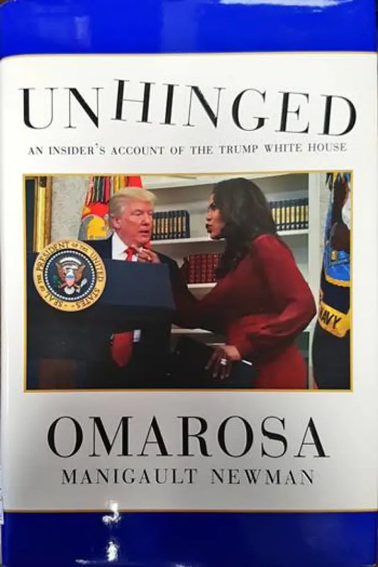 Unhinged: An Insider’s Account of the Trump White House - Книги