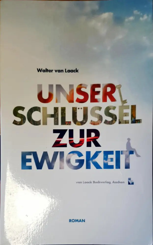 Unser schlussel zur ewigket - Книги