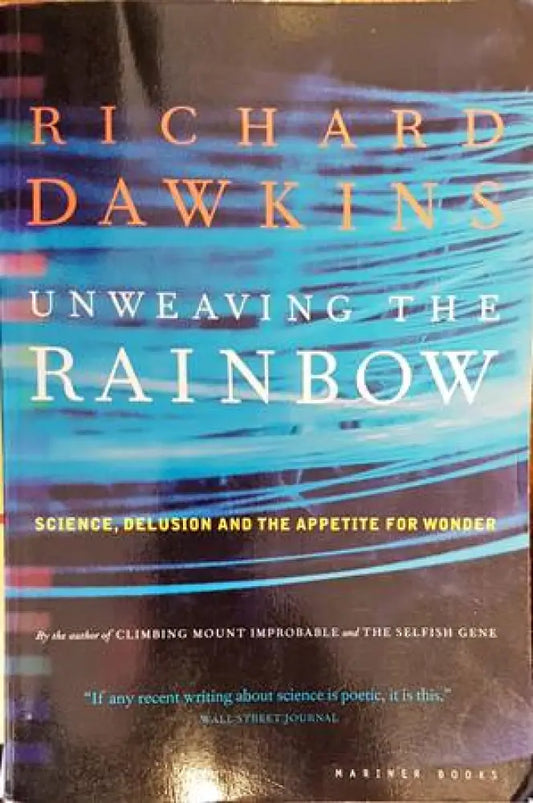 Unweaving the rainbow (110) - Книга