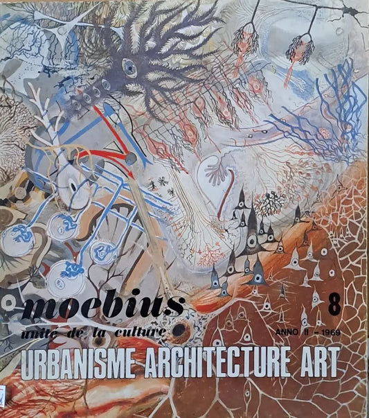Urbanisme Archtecture Art Anno II-1969 (френски). Architettura Urbanistica Arte anno III-1970 (италиански) - Книги