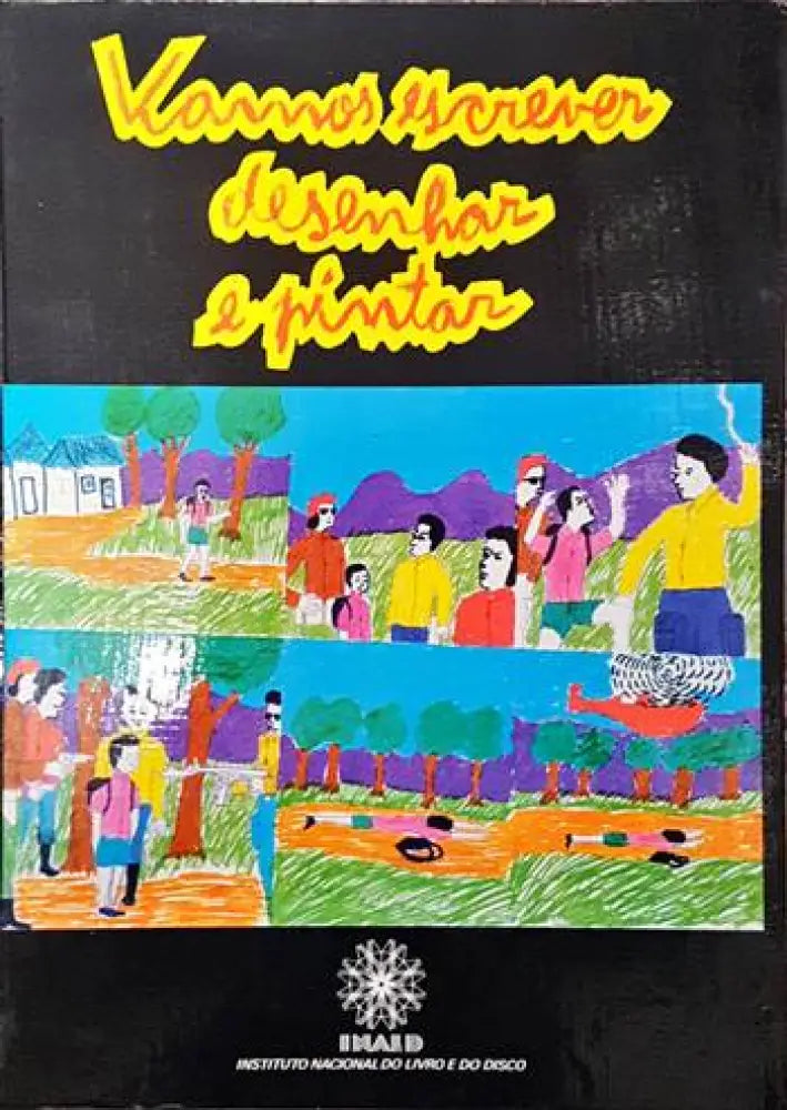 Vamos escrener desenhar e pintar - Книги