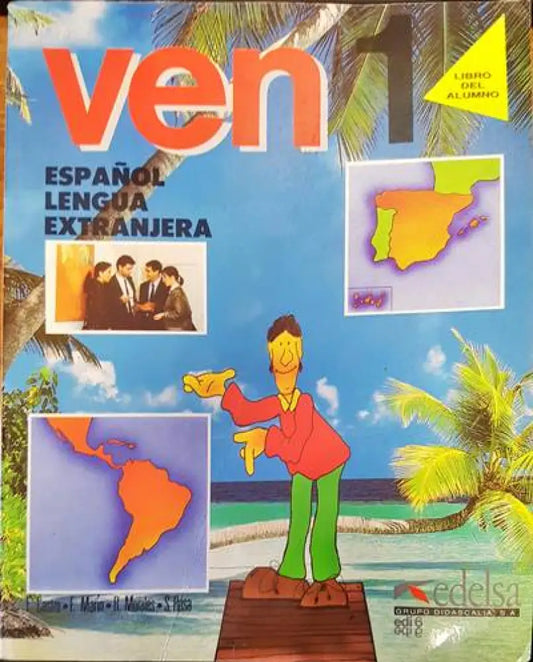 Ven 1. Espanol lengua extrajera - Книги