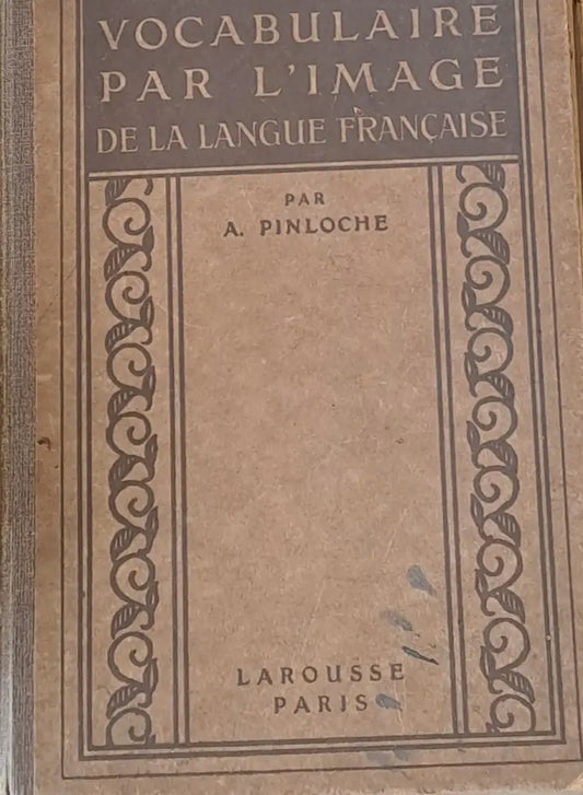 Vocabulare Par L’Image De La Langue Francaise - Книги