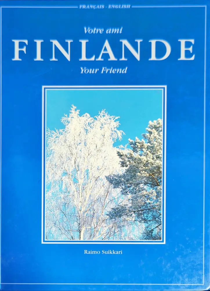 Votre ami Finlande Your friend Finland - Книги