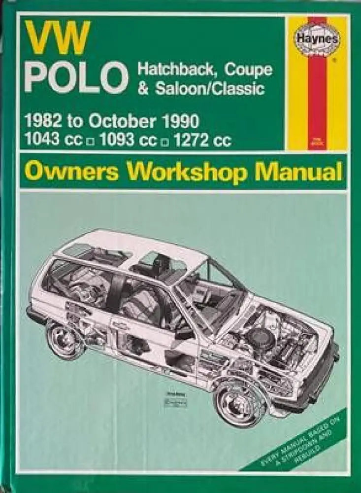 VW Polo Hatchback Coupe & Saloon / Classic 1982 to Octomber 1990 Owners Workshop Manual - Книги
