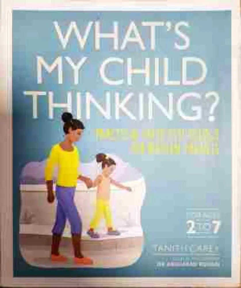 what’s my child thinking - Книга