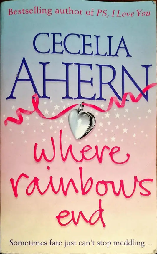 Where rainbows end - Книги
