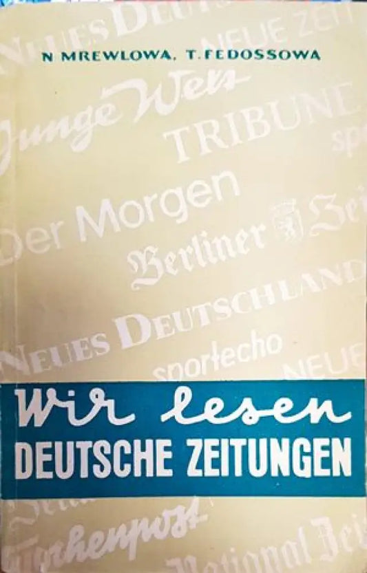 Wir lesen Fachliteratur - Книги