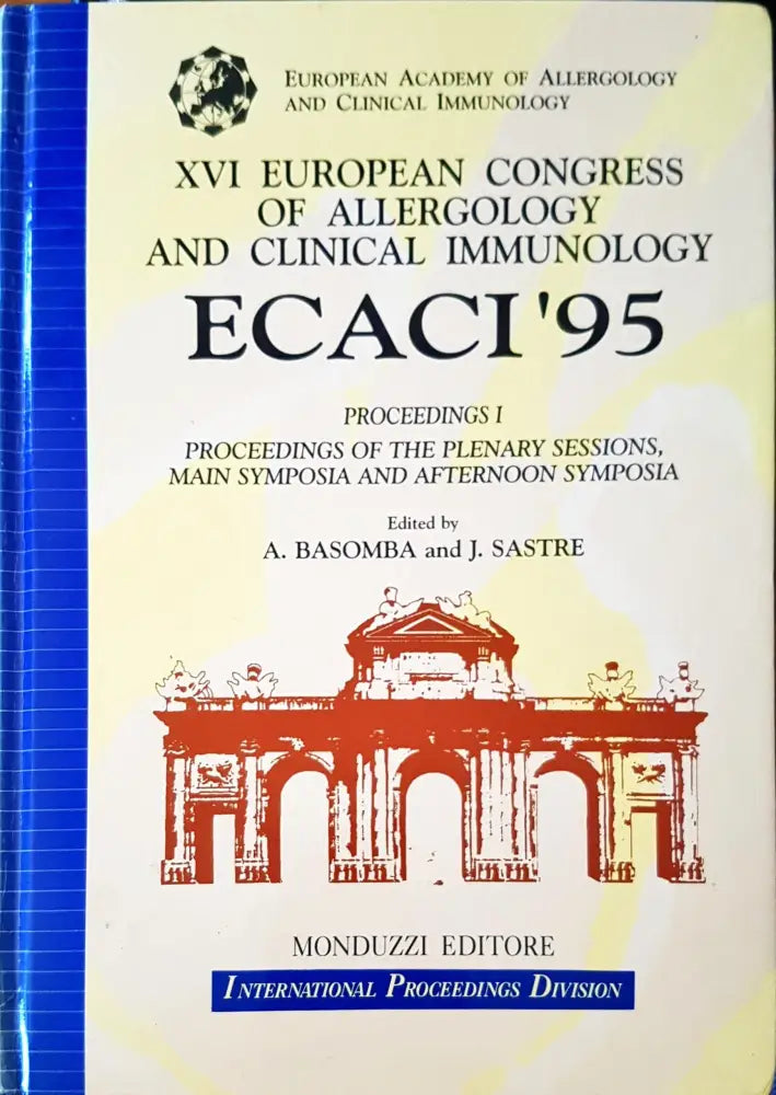 XVI European congress of allergology and clinical immunology ECACI’95 - Книги