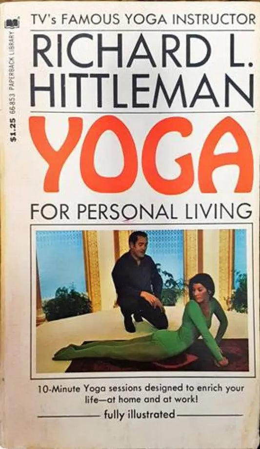 Yoga for personal living - Книги