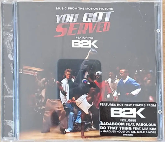 You Got Served. Featuring B2K - 1-CD - antique