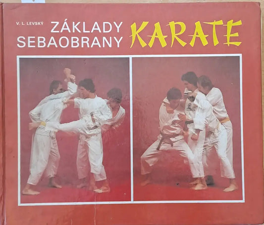 Zaklady Sebaobrany. Karate - Книги